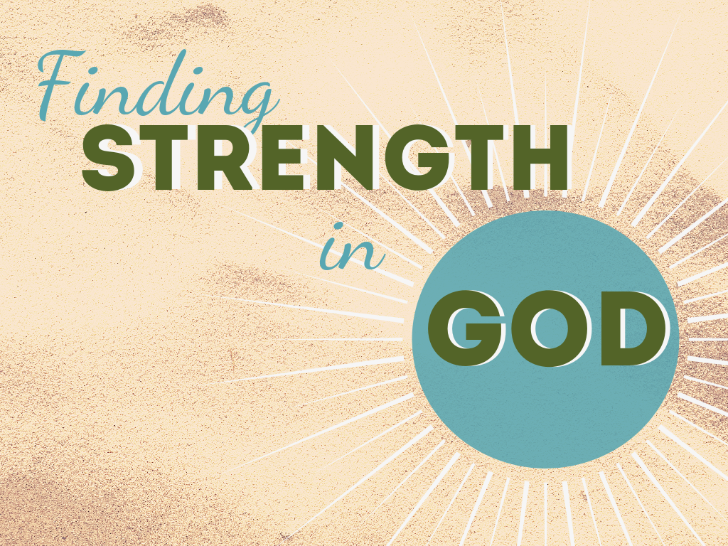 Finding Strength in Spiritual Warfare