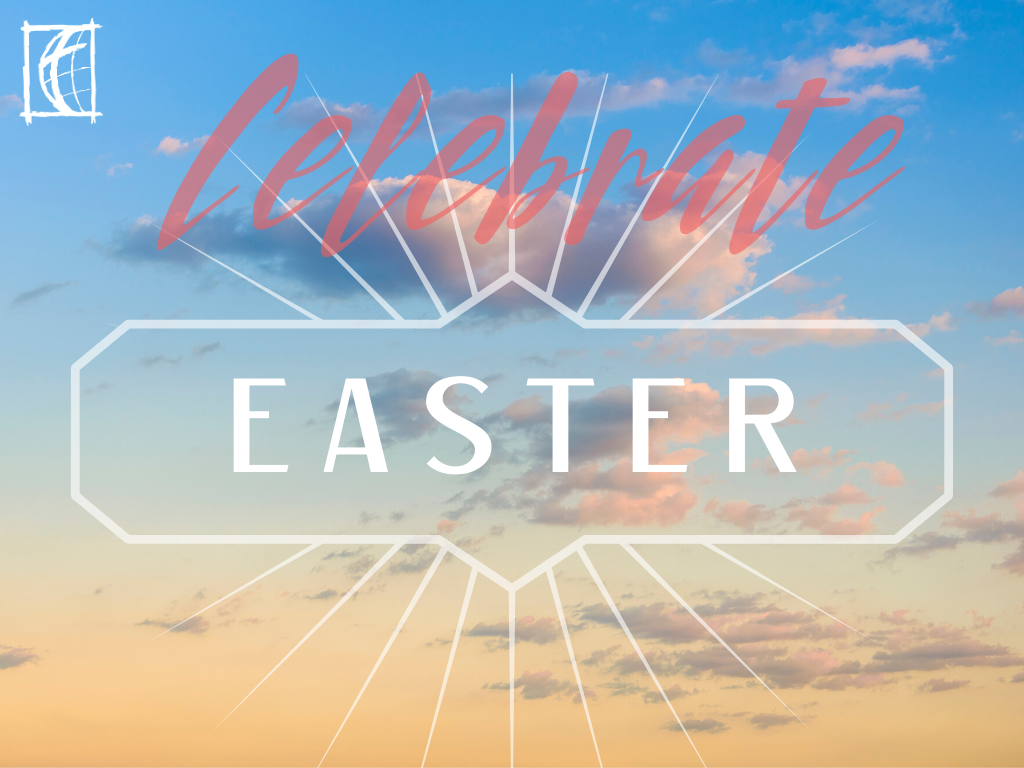 Easter 2020: Why Is the Resurrection Important to You?