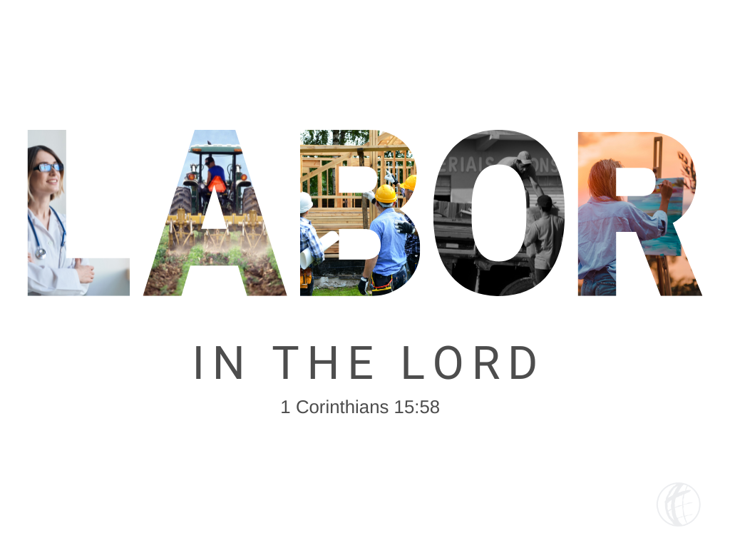 Labor in the Lord